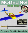 MODELING Made Simple Volume 1, Create Static Models with Daz Studio by Winterbrose. What would you say if I told you that you could create a static model completely in Daz Studio without the need for any other applications? If you were unsure how to answer, then "Wow" would be a proper response. Yes, you can create static models to use with our own artwork and animations without purchasing any apps specifically designed for 3D modeling, and without ever leaving the Daz Studio environment. This product includes eight (8) training modules with over 2-hours of HD video sized at 1280x720. We cover all aspects of model design and creation within Daz Studio. Once you have completed your own creation, we show you how to save it as a Daz Prop so you can load it directly from the Content Library. Our "proof in the pudding" is that all of the promo images for this product were created using the techniques that we will teach you. During this course, you will learn how to use shapes to create the Classic Dart and Basic Sword. There is no limit to what static models you can create; just use your imagination and begin modeling. Our Toon-Town Aeroplane (sold separately) for Daz Studio was created with the techniques; you can view it in our store here: https://www.renderosity.com/mod/bcs/toon-town-aeroplane-for-daz-studio/129277/ Here is an overview listing all of the topics covered in the training videos: * Module-01 SETUP and PREPARATION {6:22 min} - Layout/Style used in Videos - Show Floor and Aspect Frame - Viewport Controls - What is the World Center * Module-02 USING PRIMITIVE SHAPES {14:46 min} - What shapes are available to use - Sizing, Segments and Sides for shapes * Module-03 MANIPULATE AND SAVE SHAPES {20:16 min} - Universal Tool for Translating, Rotating and Scaling - Using Drop to Floor for placement - Export/Import with consistent sizing - Why Exporting UV's is important * Module-04 CUSTOMIZE AND COMBINE SHAPES {22:05 min} - Tool Settings, using the Geometry Editor - What are Face Groups and Surfaces - Default naming conventions and suggested naming - How to use Opacity for Translucent/Transparent - Modifying geometry to remove polygons - Combining several objects into one component * Module-05 GLOBAL CHANGES TO SHAPES {13:45 min} - Triangulating for more designs and compatibility - Smoothing with the SubD Subdivision modifier - Decimating to reduce Polygon counts * Module-06 DESIGN YOUR NEW PROP {9:44 min} - Deciding what you wish to create - Creating or downloading reference images - Creating your model using only primitive shapes - Renaming, scaling and positioning components * Module-07 PUTTING IT ALL TOGETHER {34:20 min} - Building Shell models with primitives - Scaling Shell models to match other props/figures - Adjusting components to build a parts library - Colorizing components for desired look - Saving components as a single finished model * Module-08 SAVING AS NEW DAZ PROP {11:15 min} - Adjusting Origin Point for Translate, Rotate and Scale - How to save your finished model as DUF prop - Customizing the Thumbnail and Tip images for Content Library